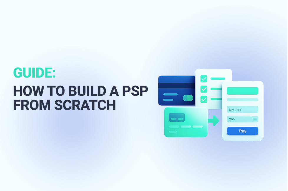 Guide: How to Build a PSP from Scratch