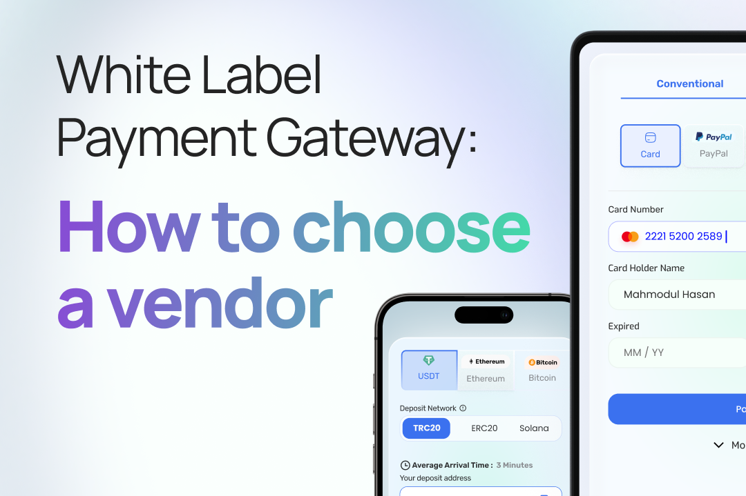 How to Choose a White Label Payment Gateway Vendor